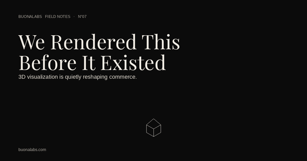 We Rendered This Product Before It Existed